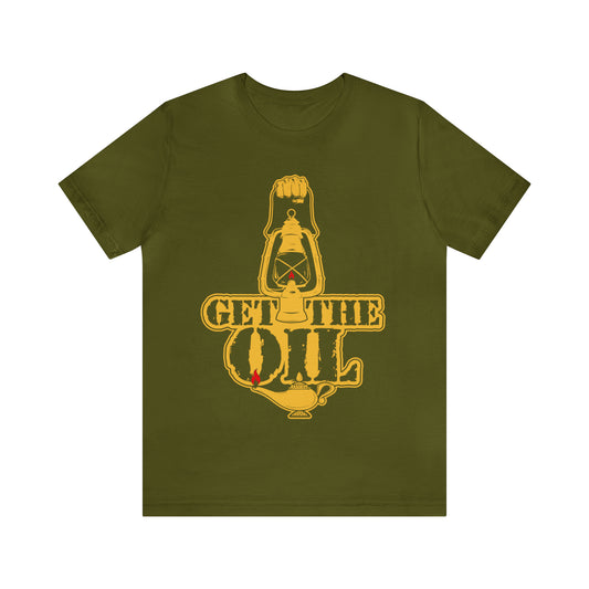 Get The Oil Green Jersey Short Sleeve Tee